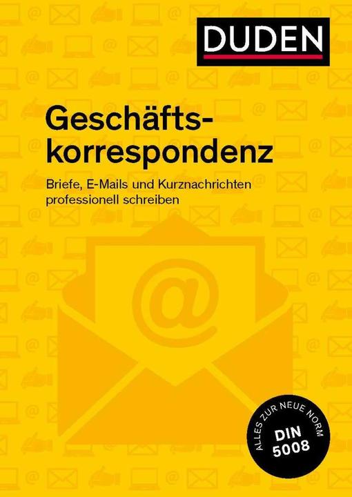Produktbild Duden Ratgeber – Geschäftskorrespondenz (Deutsch, Ingrid Stephan, 2021)