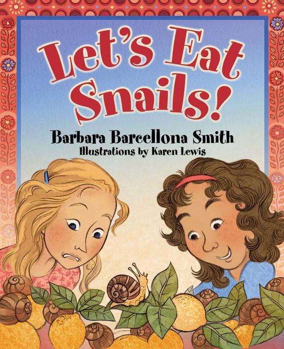Produktbild Let/'s Eat Snails (Englisch, Karen Lewis, Barbara Barcell Smith, 2021)