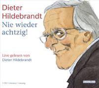Produktbild Nie wieder achtzig! (Dieter Hildebrandt, Deutsch)