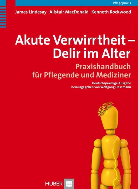 Immagine prodotto Akute Verwirrtheit - Delir im Alter (Tedesco, Kenneth Rockwood, Wolfgang Hasemann, Alistair MacDonald, James Lindesay, Gabriele Kreutzner, 2009)