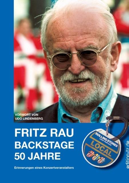Produktbild Fritz Rau - Backstage 50 Jahre (Fritz Rau, Deutsch)