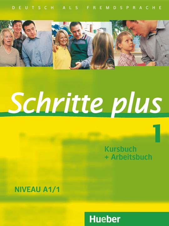 Image du produit Schritte plus 1. Niveau A1/1. Kursbuch + Arbeitsbuch (Allemand, Daniela Niebisch, Sylvette Penning-Hiemstra, Pic de Franz, Monika Boverman, 2016)