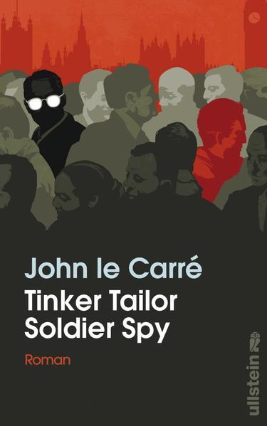 Produktbild Tinker Tailor Soldier Spy (Ein Smiley-Roman 5) (Deutsch, John le Carré, 2024)