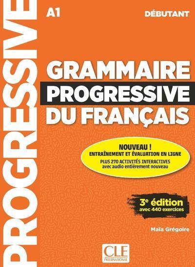 Image du produit Grammaire Progressive du Francais  Debutant  A1 (3e Edition) (Français, Grégoire Maia, 2025)