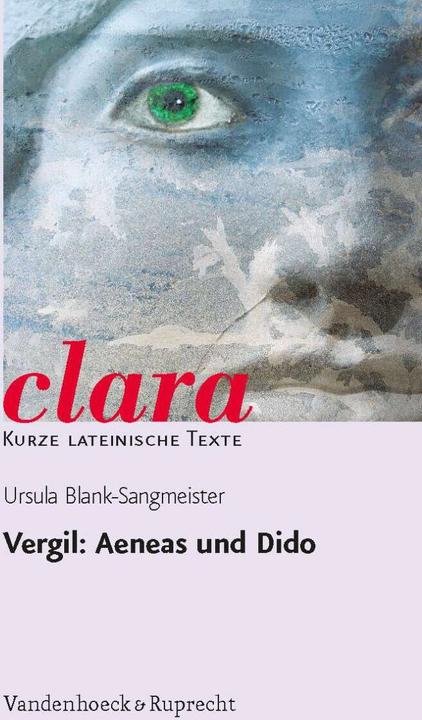 Produktbild Vergil: Aeneas und Dido (Deutsch, Ursula Blank-Sangmeister, Vergil, Hubert Müller, 2010)