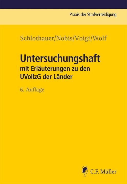 Produktbild Untersuchungshaft (Deutsch, Frank Nobis, Lea Voigt, Reinhold Schlothauer, Lara Wolf, 2023)