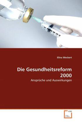 Produktbild Die Gesundheitsreform 2000 (Deutsch, Elina Weckert, 2008)