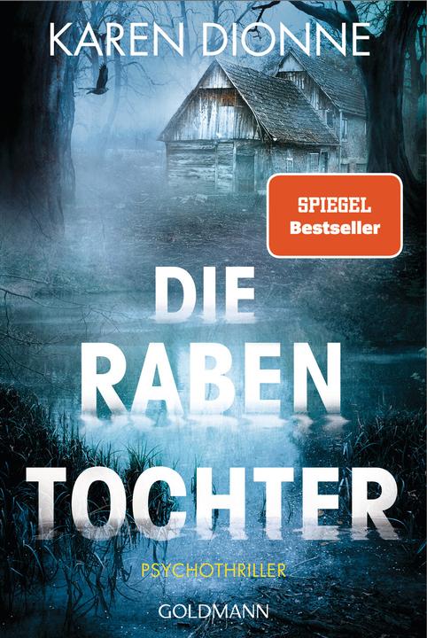 Produktbild Die Rabentochter (Deutsch, Karen Dionne, 2020)