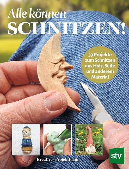 Produktbild Kreatives Projektteam:Alle können schni (Deutsch, Kreatives Projektteam, Schön Nina, 2024)