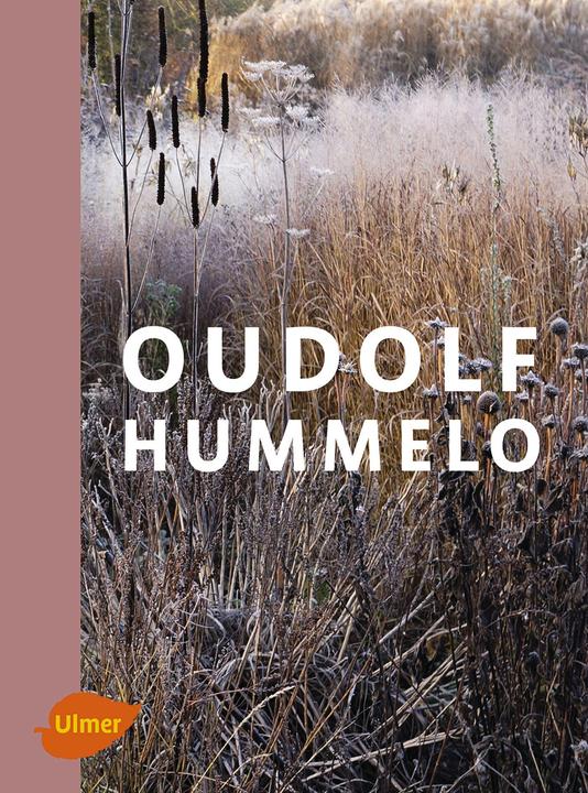 Produktbild Oudolf Hummelo (Deutsch, Piet/Kingsbury, Oudolf, Noel Kingsbury, 2016)
