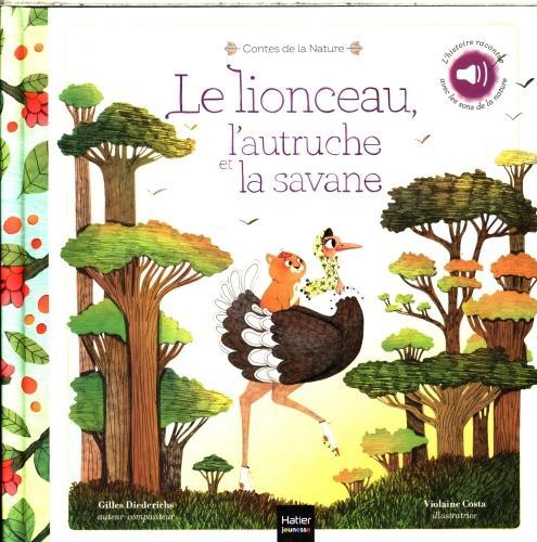 Produktbild Le lionceau, l'autruche et la savane (Französisch, Costa Violaine, Diederichs Gilles, 2024)