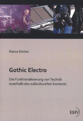 Actual product image EHV Gothic Electro (Bianca Stücker, 2013)
