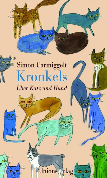 Produktbild Kronkels (Deutsch, Simon Carmiggelt, Ulrich Faure, Frederike Zindler, 2016)