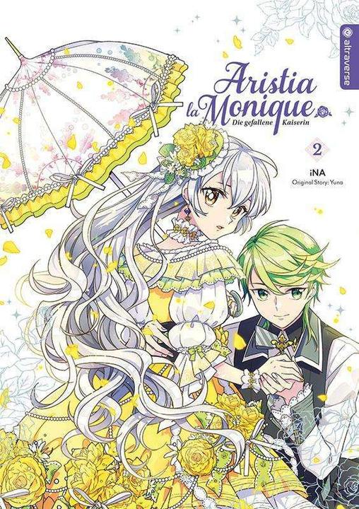 Actual product image Aristia la Monique - Die gefallene Kaiserin 02 (German, Katharina Schmölders, Yuna, Ina, 2022)