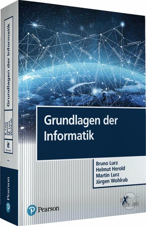 Image du produit Grundlagen der Informatik (Allemand, Bruno Lurz, Martin Lurz, Helmut Herold, Jürgen Wohlrab, 2023)