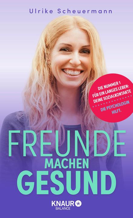 Actual product image Freunde machen gesund (German, Ulrike Scheuermann, 2021)
