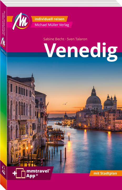 Produktbild Venedig MM-City Reiseführer Michael Müller Verlag (Deutsch, Sven Talaron, Sabine Becht, 2023)