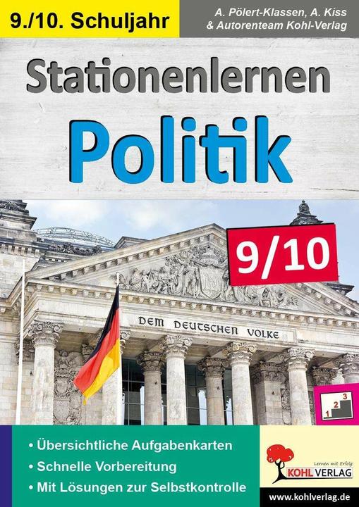 Produktbild Stationenlernen Politik / Klasse 9-10 (Deutsch, Annette Kiss Pölert-Klassen Anselm Kiss, 2017)