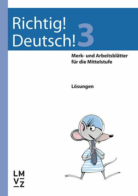 Produktbild Richtig! Deutsch! 3. Lösungsheft Merk- und Arbeitsblätter (Deutsch, Andreas Winkelmann, Regine Winkelmann, 2014)
