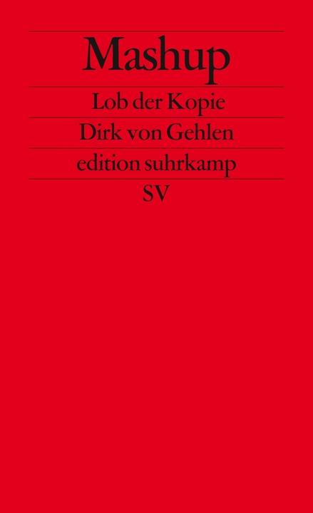 Produktbild Mashup (Deutsch, Dirk von Gehlen, 2011)