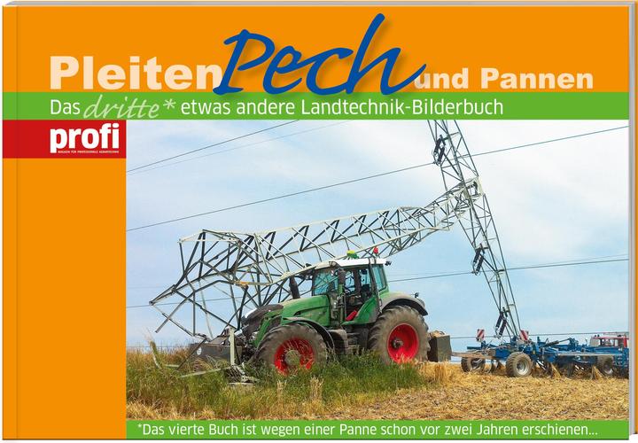 Produktbild Pleiten, Pech und Pannen 03 (Deutsch, profi - Das Magazin für Agartechnik, 2013)