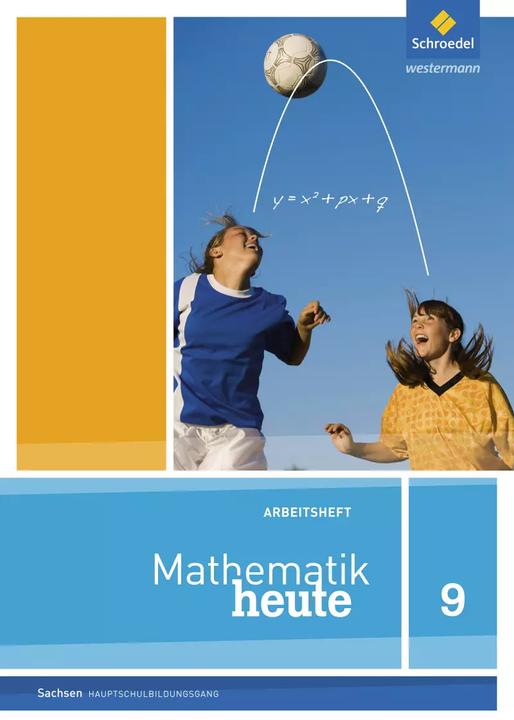 Produktbild Mathematik heute 9. Arbeitsheft. Hauptschulbildungsgang. Sachsen (Deutsch, 2016)