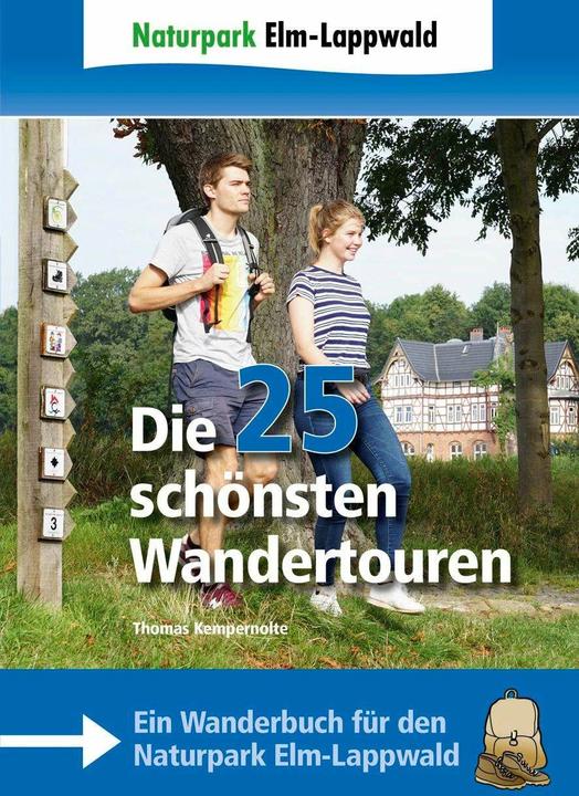 Produktbild Naturpark Elm-Lappwald - Die 25 schönsten Wandertouren (Deutsch, Thomas Kempernolte, 2022)