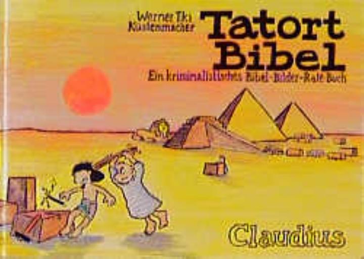 Tatort Bibel (Deutsch, Werner Tiki Küstenmacher, 2014)