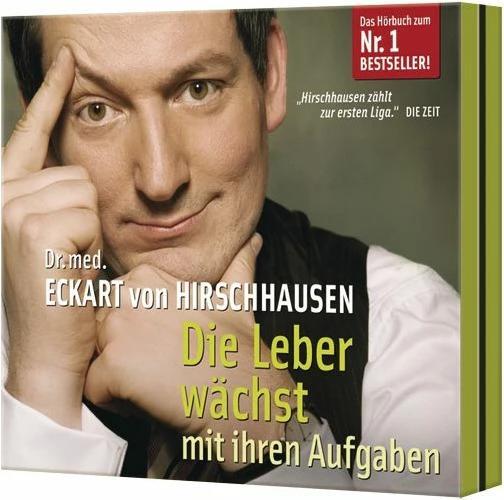 Produktbild Die Leber wächst mit ihren Aufgaben (Eckart von Hirschhausen, Deutsch)