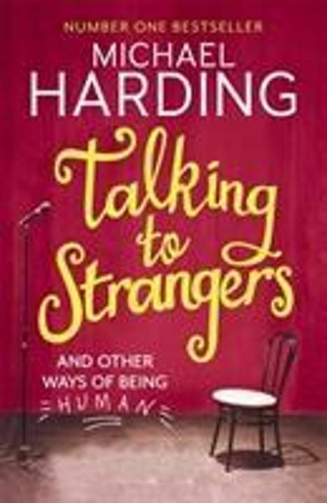 Produktbild Talking to Strangers (Englisch, Michael Harding, 2017)