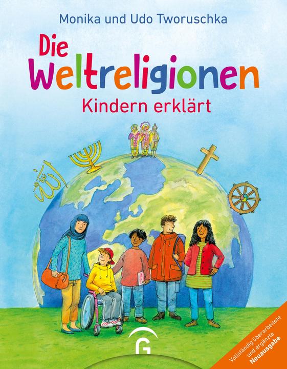 Produktbild Die Weltreligionen – Kindern erklärt (Deutsch, Udo Tworuschka, Monika Tworuschka, 2024)