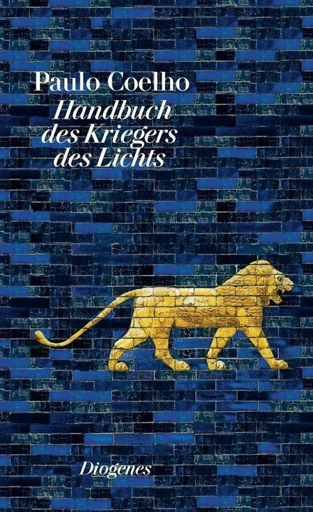 Produktbild Handbuch des Kriegers des Lichts (Deutsch, Paulo Coelho, 2016)
