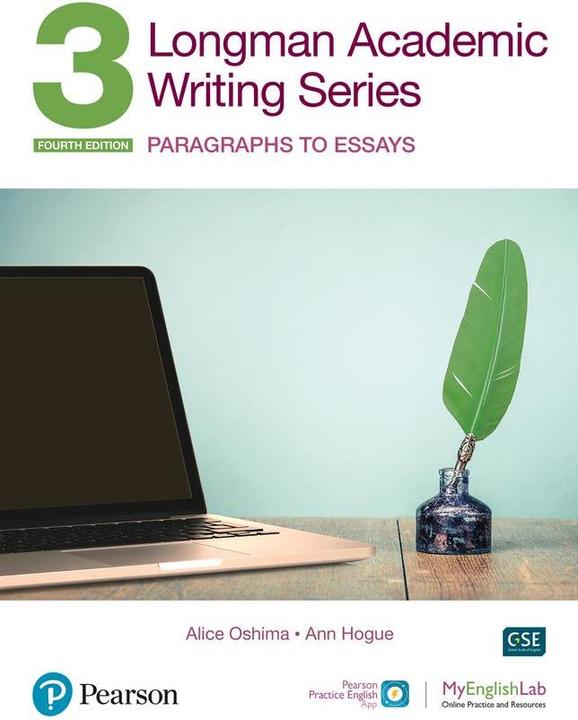 Produktbild Longman Academic Writing Series: Paragrahs to Essays SB w/App, Online Practice & Digital Resour (Englisch, Alice Oshima, 2020)