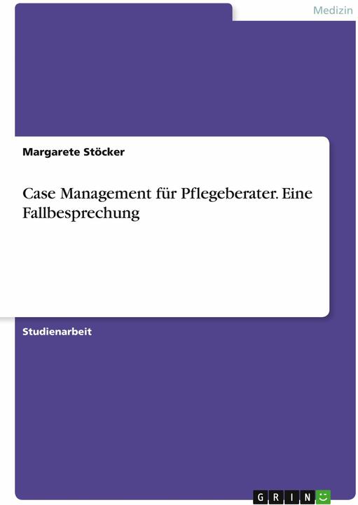 Image du produit Case Management fr Pflegeberater. Eine Fallbesprechung (Allemand, 2023)