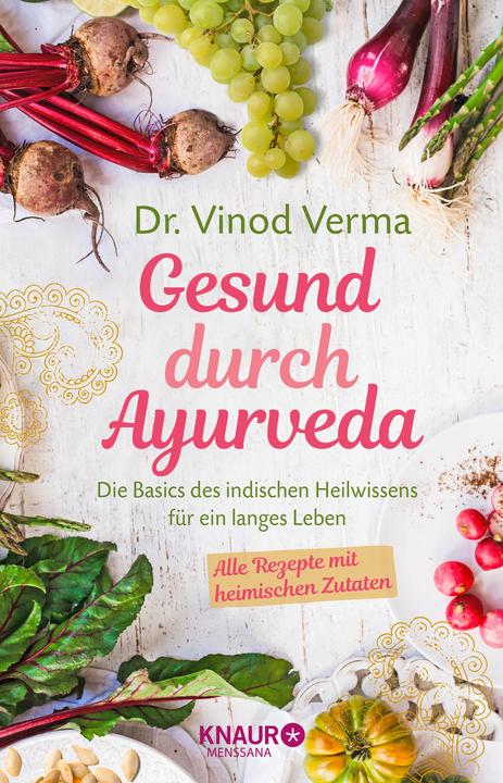 Actual product image Gesund durch Ayurveda (German, Vinod Verma, 2018)