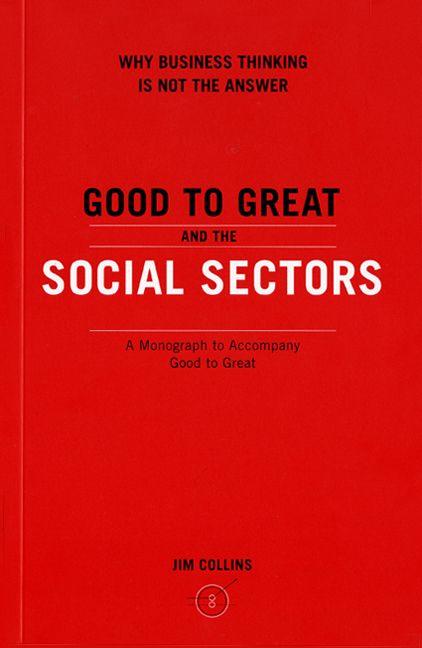 Produktbild Good to Great and the Social Sectors (Englisch, Jim Collins, 2005)