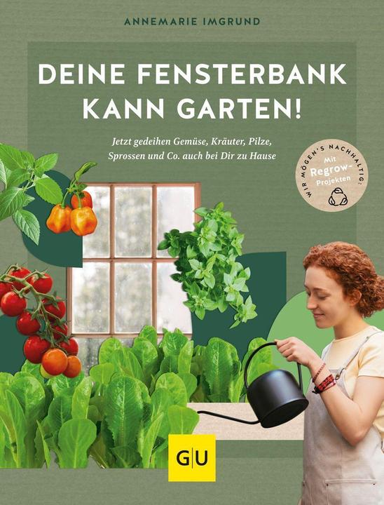 Productafbeelding Deine Fensterbank kann Garten! (Duits, Annemarie Imgrund, 2023)