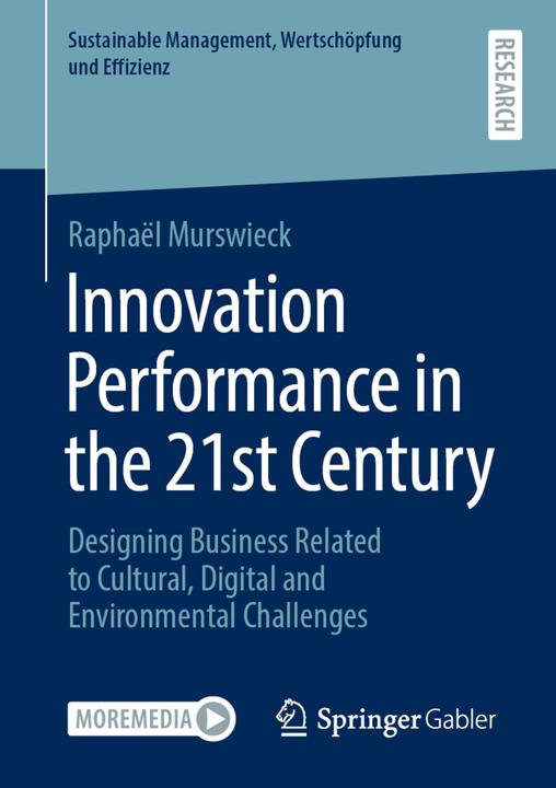 Immagine prodotto Innovation Performance in the 21st Century (Raphaël Murswieck, 2021)