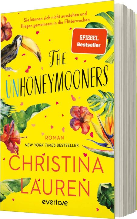 Produktbild The Unhoneymooners – Sie können sich nicht ausstehen und fliegen gemeinsam in die Flit (Deutsch, Christina, Lauren, 2023)