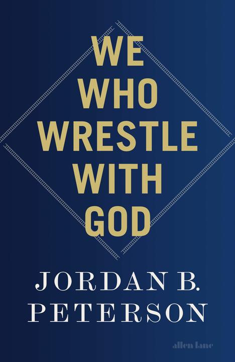 Produktbild We Who Wrestle With God (Englisch, Peterson Jordan B, 2024)