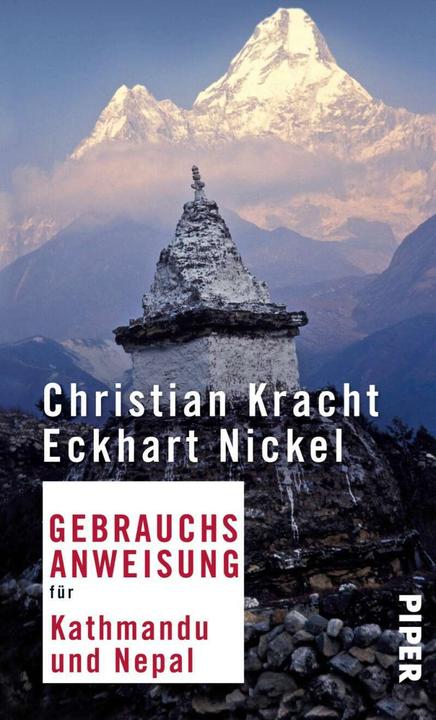 Produktbild Gebrauchsanweisung für Kathmandu und Nepal (Deutsch, Christian Kracht, 2012)