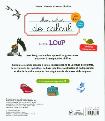 Image du produit Auzou France Mon cahier de calcul avec Loup (Français, Lallemand Orianne, Thuillier Eléonore, 2024)