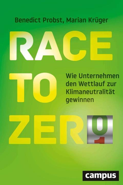 Actual product image Race to Zero (German, Benedict Probst, Lorna Schütte, Marian Krüger, 2024)