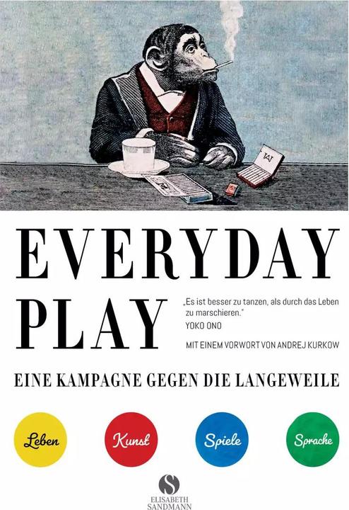 Image du produit EVERYDAY PLAY - Une campagne contre l'ennui (Allemand, Andrei Kurkov, Julian Rothenstein, Sven Cook, 2022)