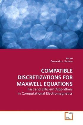 Image du produit Compatible Discretizations For Maxwell Equations (Allemand, Bo He, 2009)