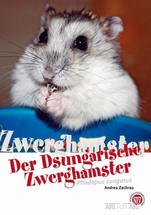 Actual product image The Dsungarian Dwarf Hamster (German, Andrea Zachrau, 2015)