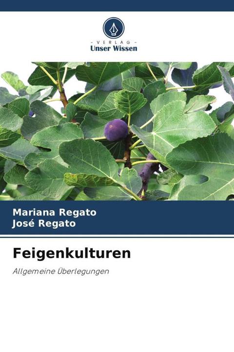 Produktbild Feigenkulturen (José Regato, Mariana Regato, 2022)
