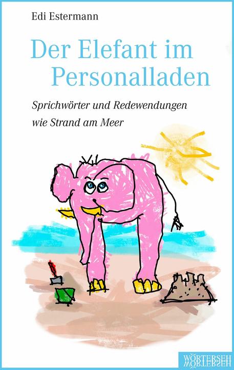 Der Elefant im Personalladen (Tedesco, Frank Baumann, Edi Estermann, 2025)