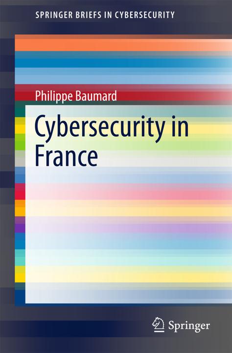 Actual product image Cybersecurity in France (French, Philippe Baumard, 2017)