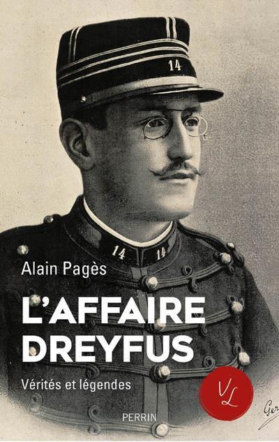 Produktbild L'affaire Dreyfus : vérités et légendes (Französisch, Alain Pages, 2019)
